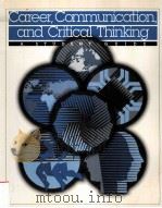 CAREER COMMUNICATION AND CRITICAL THINKING A STUDENT GUIDE PDF电子版封面