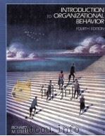 INTRODUCTION TO ORGANIZATIONAL BEHAVIOR FOURTH EDITION（ PDF版）
