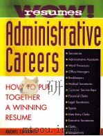 WOW!RESUMES ADMINISTRATIVE CAREERS PDF电子版封面 0070371024