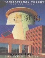ORGANIZATIONAL THEORY TEXT AND CASES PDF电子版封面