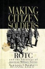 MAKING CITIZEN-SOLDIERS PDF电子版封面