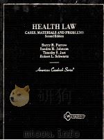 HEALTH LAW CASES MATERLALS AND PROBLEMS SECOND EDITION PDF电子版封面