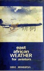 EAST AFRICAN WEATHER FOR AVIATORS PDF电子版封面