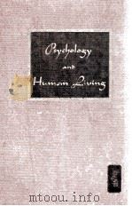 PSYCHOLOGY AND HUMAN LIVING 1943 PDF电子版封面