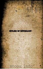OUTLINE OF PSYCHOLOGY 1923 PDF电子版封面