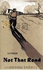 NOT THAT ROAD AND OTHER STORIES（1962 PDF版）