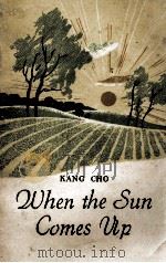 WHEN THE SUN COMES UP（1961 PDF版）