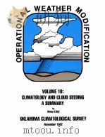 OPERATIONAL WEATHER MODIFICATION  VOLUME 10（ PDF版）