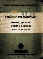 COMMISSION FOR CLIMATOLOGY ABRIDGED FINAL REPORT OF THE SECOND SESSION PDF电子版封面