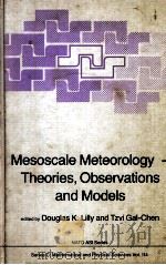MESOSCALE METEOROLOGY THEORIES,OBSERVATIONS AND MODELS PDF电子版封面