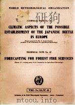 CLIMATIC ASPECTS OF THE POSSIBLE ESTABLISHMENT OF THE JAPANESE BEETLE IN EUROPE PDF电子版封面
