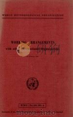 WORKING ARRANGEMENTS WITH OTHER INTERNATIONAL ORGANIZATIONS PDF电子版封面