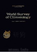 WORLD SURVEY OF CLIMATOLOGY  VOLUME 2:GENERAL CLIMATOLOGY 2（ PDF版）