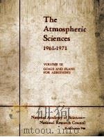 THE ATMOSPHERIC SCIENCES 1961-1971 VOLUME 3 PDF电子版封面