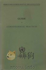 GUIDE TO CLIMATOLOGICAL PRACTICES（ PDF版）