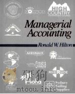 MANAGERIAL ACCOUNTING PDF电子版封面 0070289638