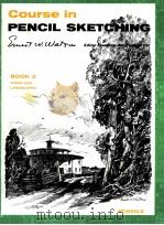 Course in PENCIL SKETCHING BOOK 2 PDF电子版封面