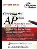 Cracking the AP Physics B & C Exams 2004-2005 Edition PDF电子版封面 0375763872