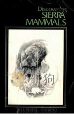 DISCOVERING SIERRA MAMMALS PDF电子版封面
