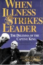 WHEN ILLNESS STRIKES THE LEADER PDF电子版封面 0300056834