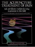 THE ACUPUNCTURE TREATMENT OF PAIN PDF电子版封面 0722508115