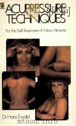 ACUPRESSURE TECHNIQUES（ PDF版）