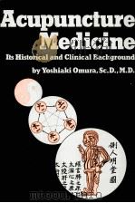 ACUPUNCTURE MEDICINE PDF电子版封面