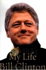 BILL CLINTON MY LIFE PDF电子版封面