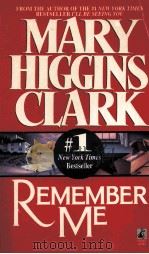 MARY HIGGINS CLARK REMEMBER ME PDF电子版封面