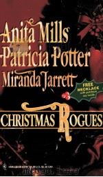 CHRISTMAS ROGUES ANITA MILLS PATRICIA POTTER MIRANDA JARRETT（ PDF版）