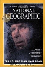 NATIONAL GEOGRAPHIC  VOL.193  NO.6  JUNE 1998     PDF电子版封面     