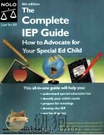 The Complete IEP Guide How to Advocate for Your Special Ed Child 4th Edition PDF电子版封面 1413301991