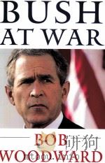 Bush at War Bob Woodward PDF电子版封面 0743204735