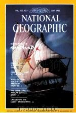 NATIONAL GEOGRAPHIC  VOL.162 NO.1 JULY 1982（ PDF版）