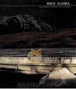 WILD ALASKA  THE AMERICAN WILDERNESS/TIME-LIFE BOOKS（ PDF版）