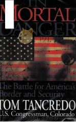IN MORTAL DANGER TOM TANCREDO（ PDF版）