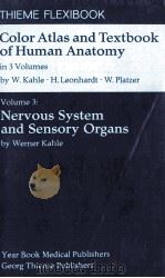 COLOR ATLAS AND TEXTBOOK OF HUMAN ANATOMY VOLUME 3 PDF电子版封面 0815149662
