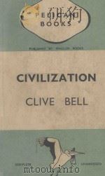 CIVILIZATION AN ESSAY 1927 PDF电子版封面