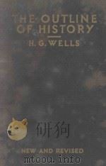 THE NEW AND REVISED OUTLINE OF HISTORY 1931 PDF电子版封面
