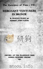 MERCHANT VENTURERS IN BRONZE（1931 PDF版）