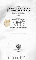 THE ANNUAL REGISTER OF WORLD EVENTS A REVIEW OF THE YEAR 1963（1964 PDF版）