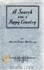A SEARCH FOR A HAPPY COUNTRY（1940 PDF版）