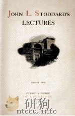 JOHN L. STODDARD'S LECTURES CONSTANTINOPLE JERUSALEM EGYPT PDF电子版封面 VOLUME SEVEN