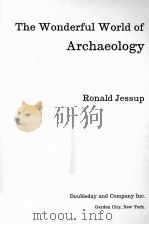 THE WONDERFUL WORLD OF ARCHAEOLGY（ PDF版）
