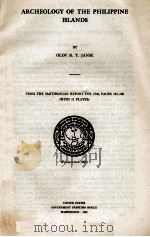 ARCHEOLOGY OF THE PHILIPPINE ISLANDS（ PDF版）