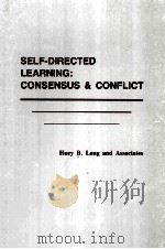 SELF-DIRECTED LEARNING:CONSENSUS AND CONFLICT PDF电子版封面