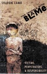 THE TROUBLE WITH BLAME PDF电子版封面