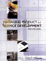 MANAGING PRODUCT AND SERVICE DEVELOPMENT:TEXT AND CASES PDF电子版封面