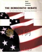THE DEMOCRATIC DEBATE AN INTRODUCTION TO AMERICAN POLITICS SECOND EDITION PDF电子版封面