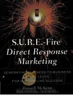 S.U.R.E.-FIRE DIRECT RESPONSE MARKETING PDF电子版封面